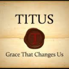 Titus – Week 4