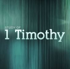 1 Timothy – Week 8